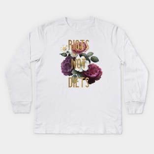 Riots not Diets Kids Long Sleeve T-Shirt